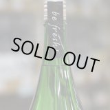 画像: 紀土 Shibata's 純米大吟醸 be fresh 生原酒 1.8L